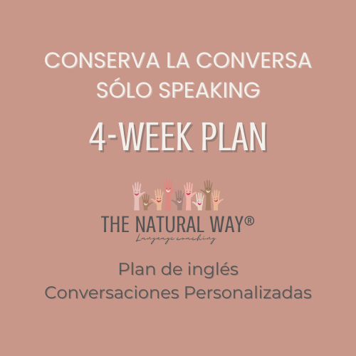 Conserva la Conversa: Sólo Speaking - 4 semanas